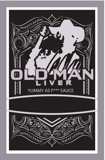 OLD MAN LIVER YUMMY AS F*** SAUCE trademark