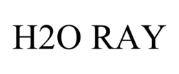 H2O RAY trademark