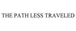 THE PATH LESS TRAVELED trademark