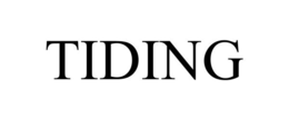 TIDING trademark