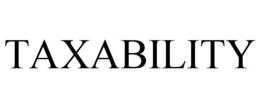 TAXABILITY trademark