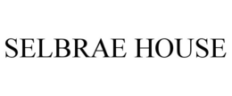 SELBRAE HOUSE trademark