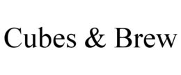 CUBES & BREW trademark