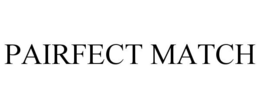 PAIRFECT MATCH trademark