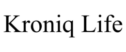 KRONIQ LIFE trademark