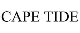 CAPE TIDE trademark