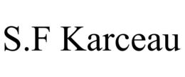 S.F KARCEAU trademark