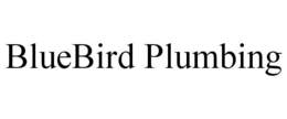 BLUEBIRD PLUMBING trademark