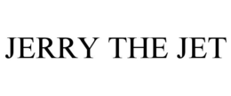 JERRY THE JET trademark
