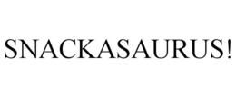 SNACKASAURUS! trademark
