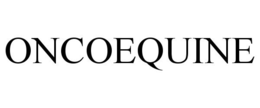 ONCOEQUINE trademark