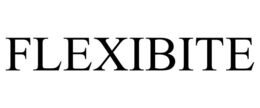 FLEXIBITE trademark