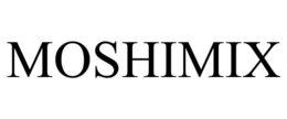 MOSHIMIX trademark