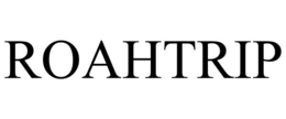 ROAHTRIP trademark