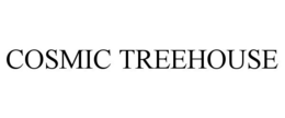 COSMIC TREEHOUSE trademark