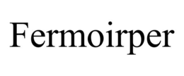 FERMOIRPER trademark