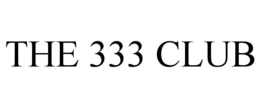 THE 333 CLUB trademark