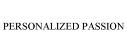 PERSONALIZED PASSION trademark