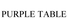 PURPLE TABLE trademark