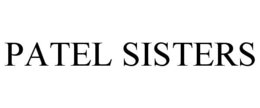 PATEL SISTERS trademark
