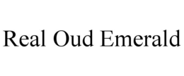 REAL OUD EMERALD trademark