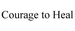 COURAGE TO HEAL trademark