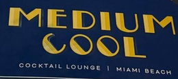 MEDIUM COOL trademark