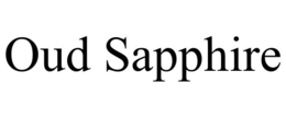 OUD SAPPHIRE trademark