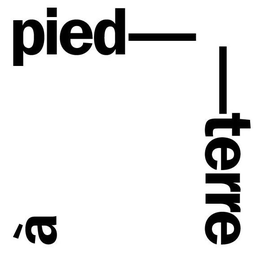 PIED-À-TERRE trademark
