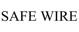 SAFE WIRE trademark
