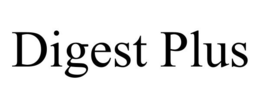 DIGEST PLUS trademark