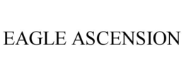 EAGLE ASCENSION trademark