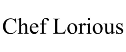 CHEF LORIOUS trademark