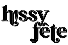 H!SSY FÊTE trademark