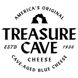AMERICA'S ORIGINAL TREASURE CAVE CHEESE ESTD 1936 CAVE-AGED BLUE CHEESE trademark