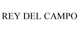 REY DEL CAMPO trademark