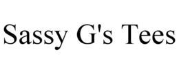 SASSY G'S TEES trademark