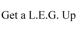GET A L.E.G. UP trademark