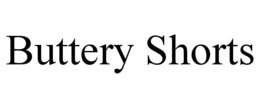 BUTTERY SHORTS trademark
