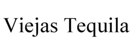 VIEJAS TEQUILA trademark