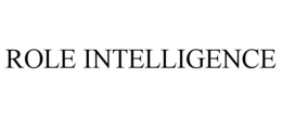ROLE INTELLIGENCE trademark