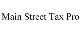 MAIN STREET TAX PRO trademark