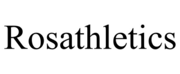 ROSATHLETICS trademark