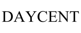 DAYCENT trademark