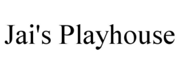 JAI'S PLAYHOUSE trademark