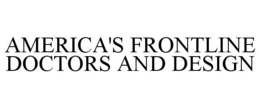 AMERICA'S FRONTLINE DOCTORS AND DESIGN trademark