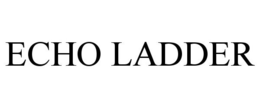 ECHO LADDER trademark