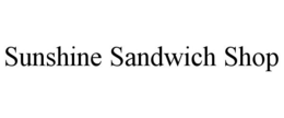 SUNSHINE SANDWICH SHOP trademark