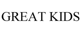 GREAT KIDS trademark