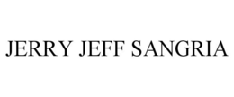 JERRY JEFF SANGRIA trademark